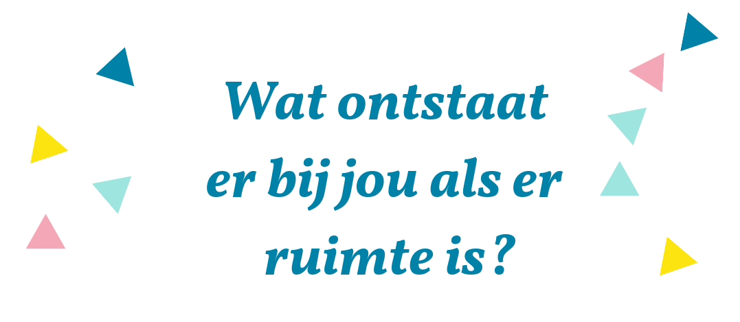 Wat ontstaat er als je ruimte ervaart?