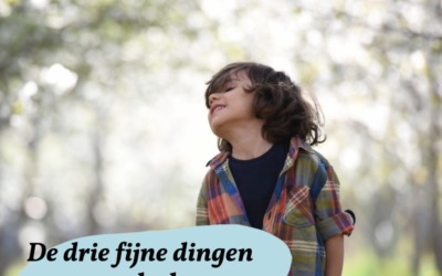 3 Fijne dingen van de dag