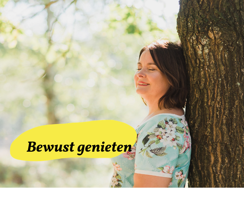 Bewust genieten