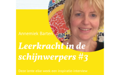 Leerkracht in de schijnwerpers #3