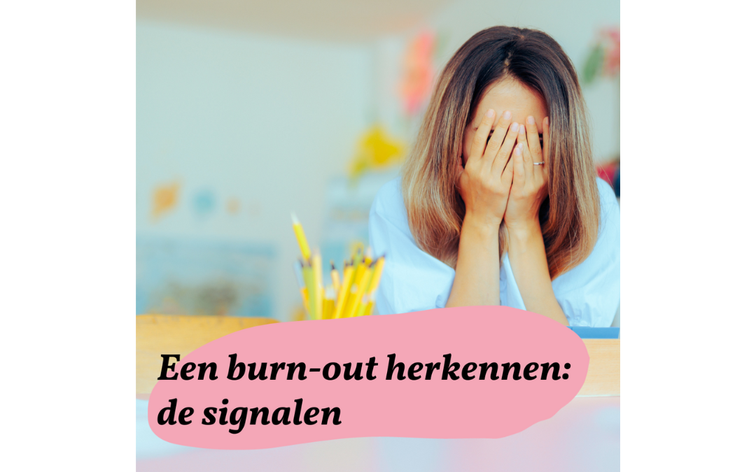 burn-out leerkrachten herkennen; burn-out symptomen leerkracht, signalen burn-out docent; werkstress onderwijs; burn-out herkennen; signalen burn-out; symptomen burn-out; overspannen; stress; onderwijs; leerkracht; docent; basisschool; coaching